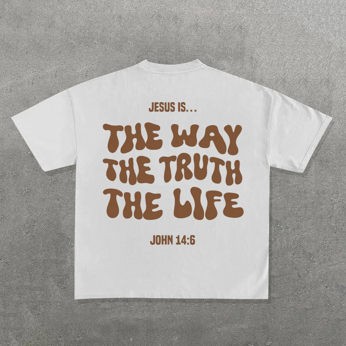 Jesus Is The Way The Truth The Life Printed Short Sleeve T-Shirt