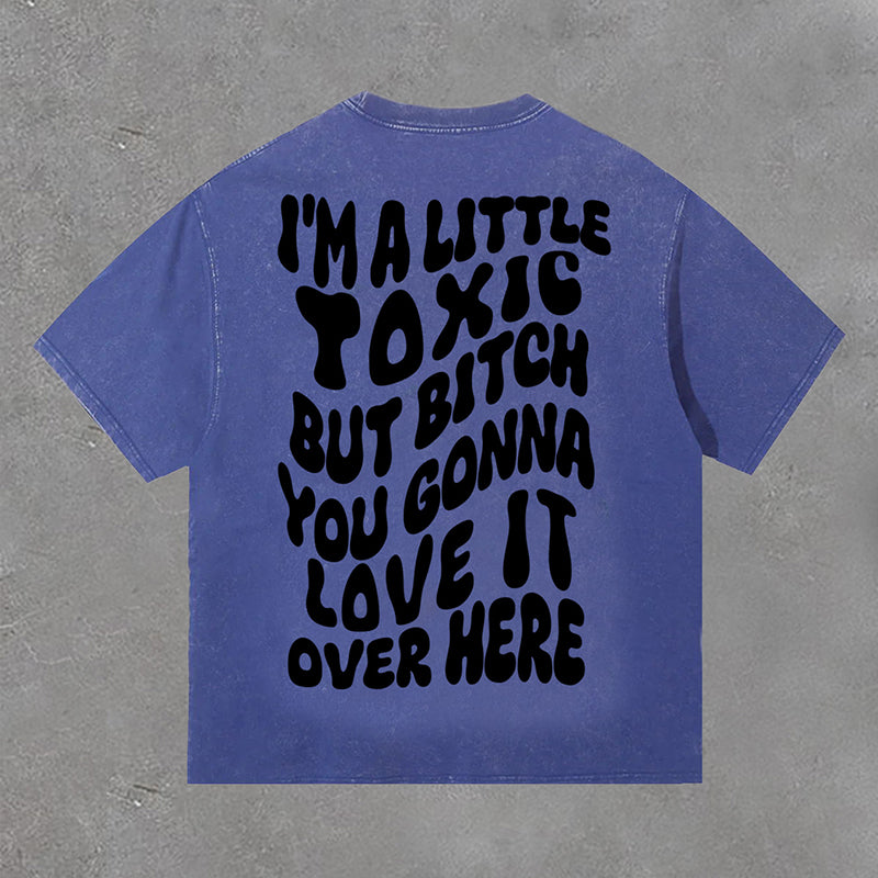 Vintage I'm A Little Toxic Print Acid Washed T-Shirt