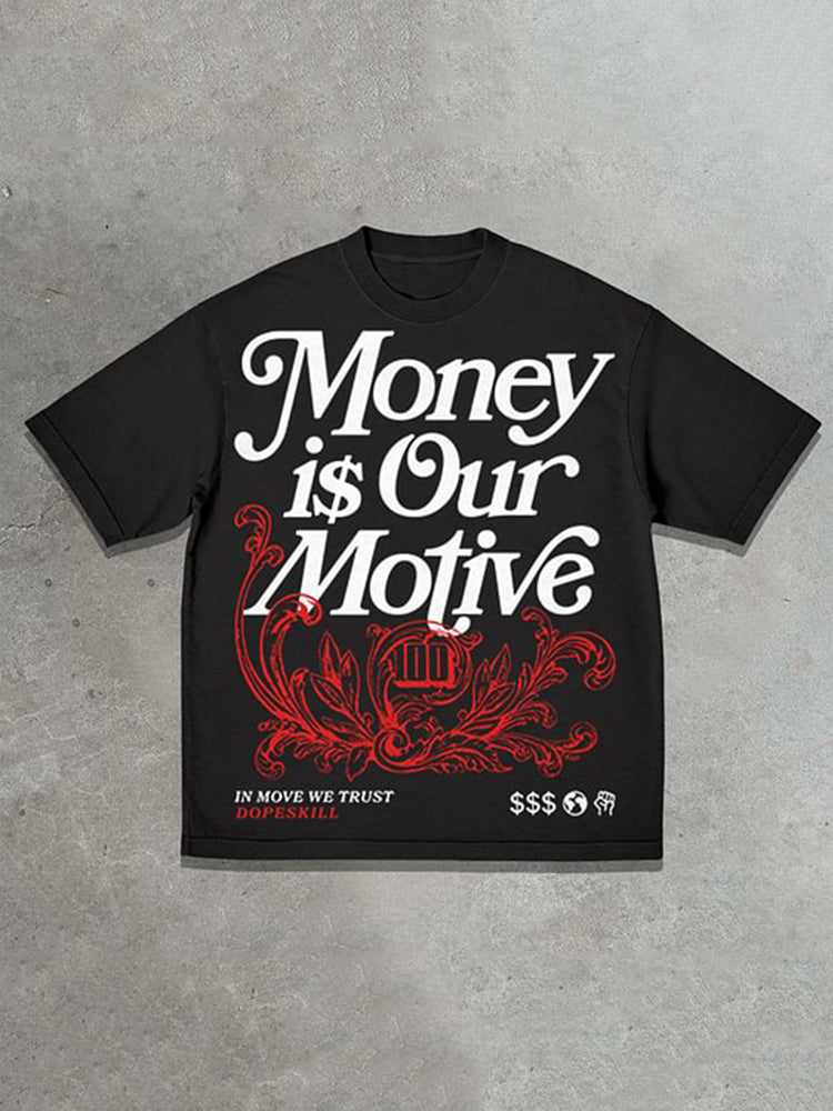 Vercoo Vintage Money Is Our Motive Graphic Cotton T-Shirt