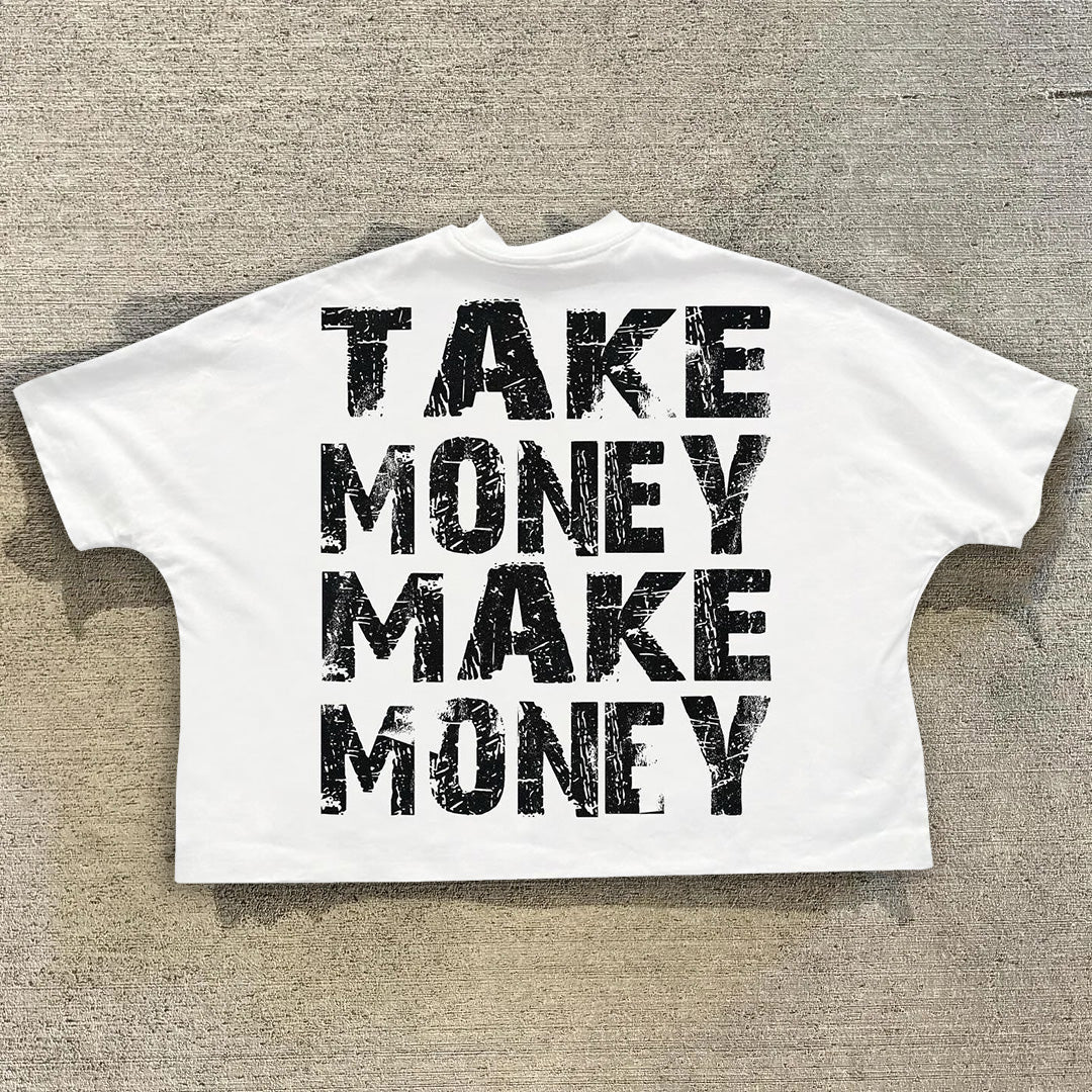 Vercoo Vintage Take Money Make Money Graphic Street Basketball T-Shirt