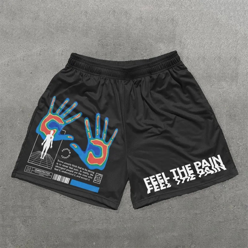 Feel The Pain Print Mesh Shorts