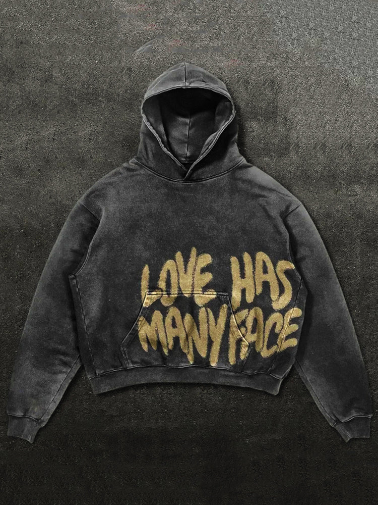 Love Has Many Face Letter Print Graphic Street Washed Hoodie