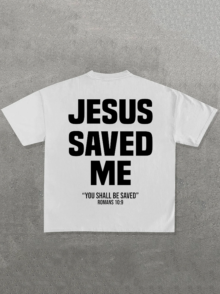 Jesus Saved Me Printed Short Sleeve T-Shirt