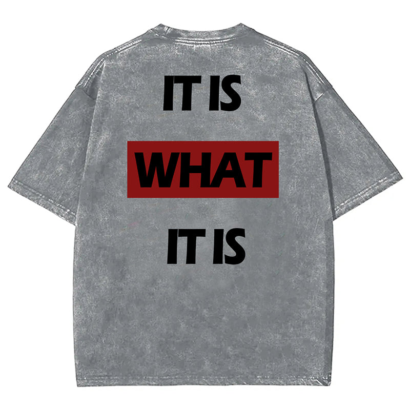 Vercoo Vintage It Is What It Is Letters Print Short Sleeve Acid Washed T-Shirt