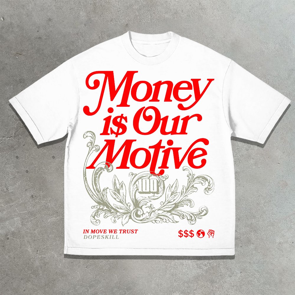 Vercoo Vintage Money Is Our Motive Graphic Cotton T-Shirt