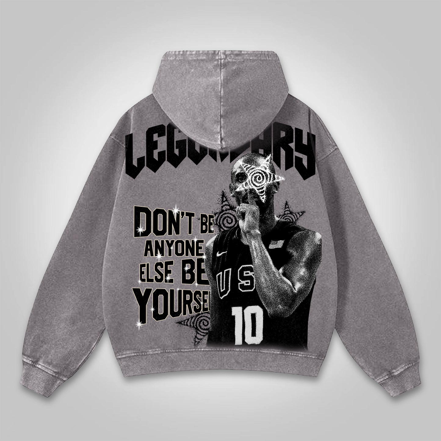 Legendary Star You Just Need To Be Yourself Graphic Washed Hoodie