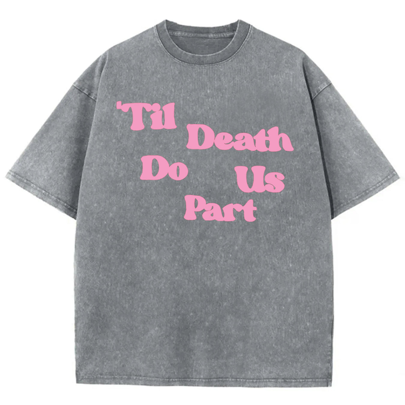 Vercoo Vintage Men's Casual Til Death Do Us Part Graphic Printed Acid Washed T-Shirt