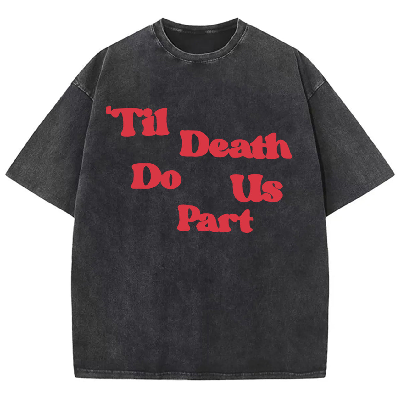 Vercoo Vintage Men's Casual Til Death Do Us Part Graphic Printed Acid Washed T-Shirt