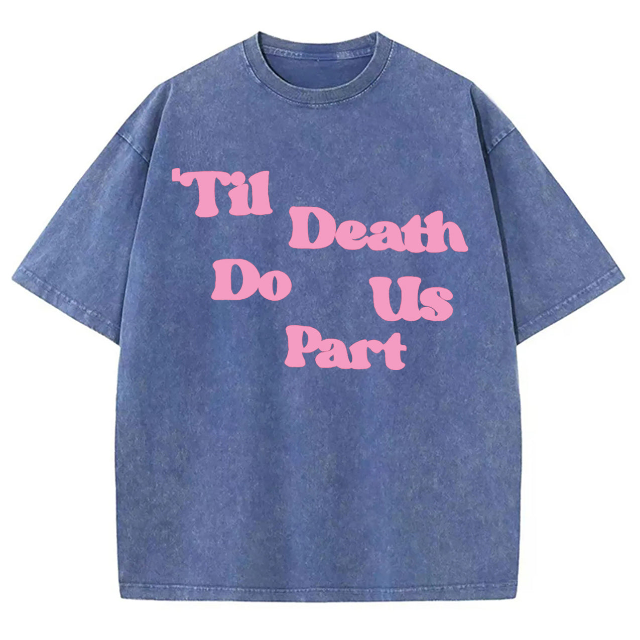 Vercoo Vintage Men's Casual Til Death Do Us Part Graphic Printed Acid Washed T-Shirt