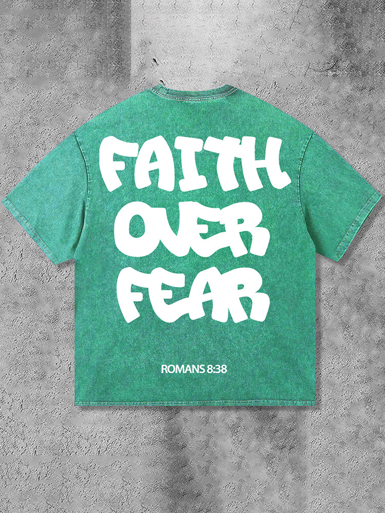 Faith Over Fear Romans 8 38 Graphic Print Acid Washed T-Shirt