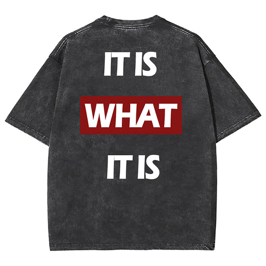 Vercoo Vintage It Is What It Is Letters Print Short Sleeve Acid Washed T-Shirt