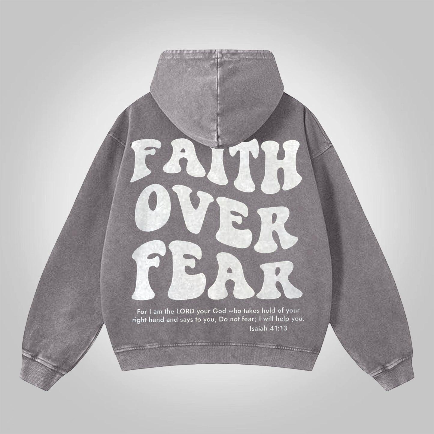 Vercoo Vintage Isaiah 41:13 Christian Faith Over Fear Graphic Acid Washed Oversized Hoodie