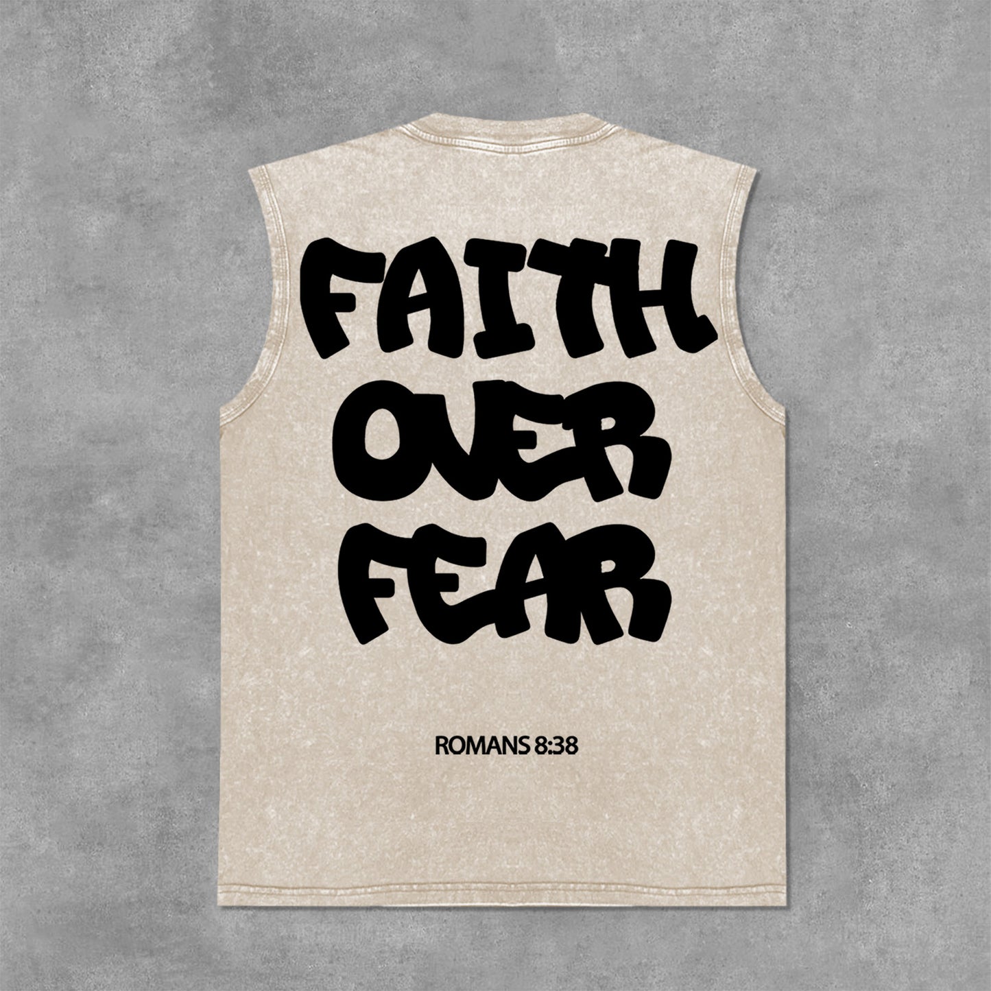 Faith Over Fear Romans 8 38 Graphic Print Acid Washed Sleeveless Tank Top