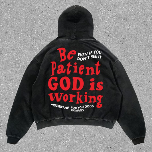 Vercoo Vintage Unisex Be Patient God Is Working Graphic Acid Washed Oversized Hoodie