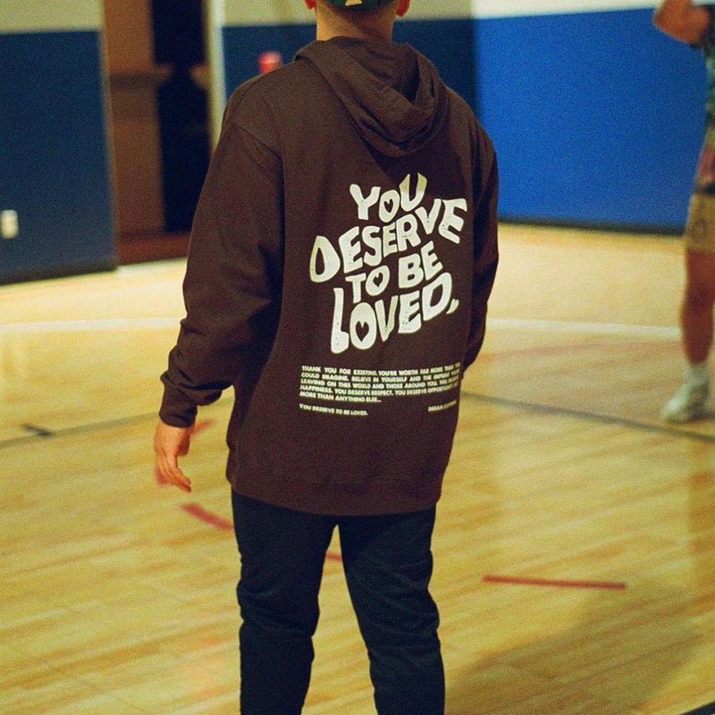 Vercoo You Deserve To Be Loved Print Graphic Pullover Hoodie