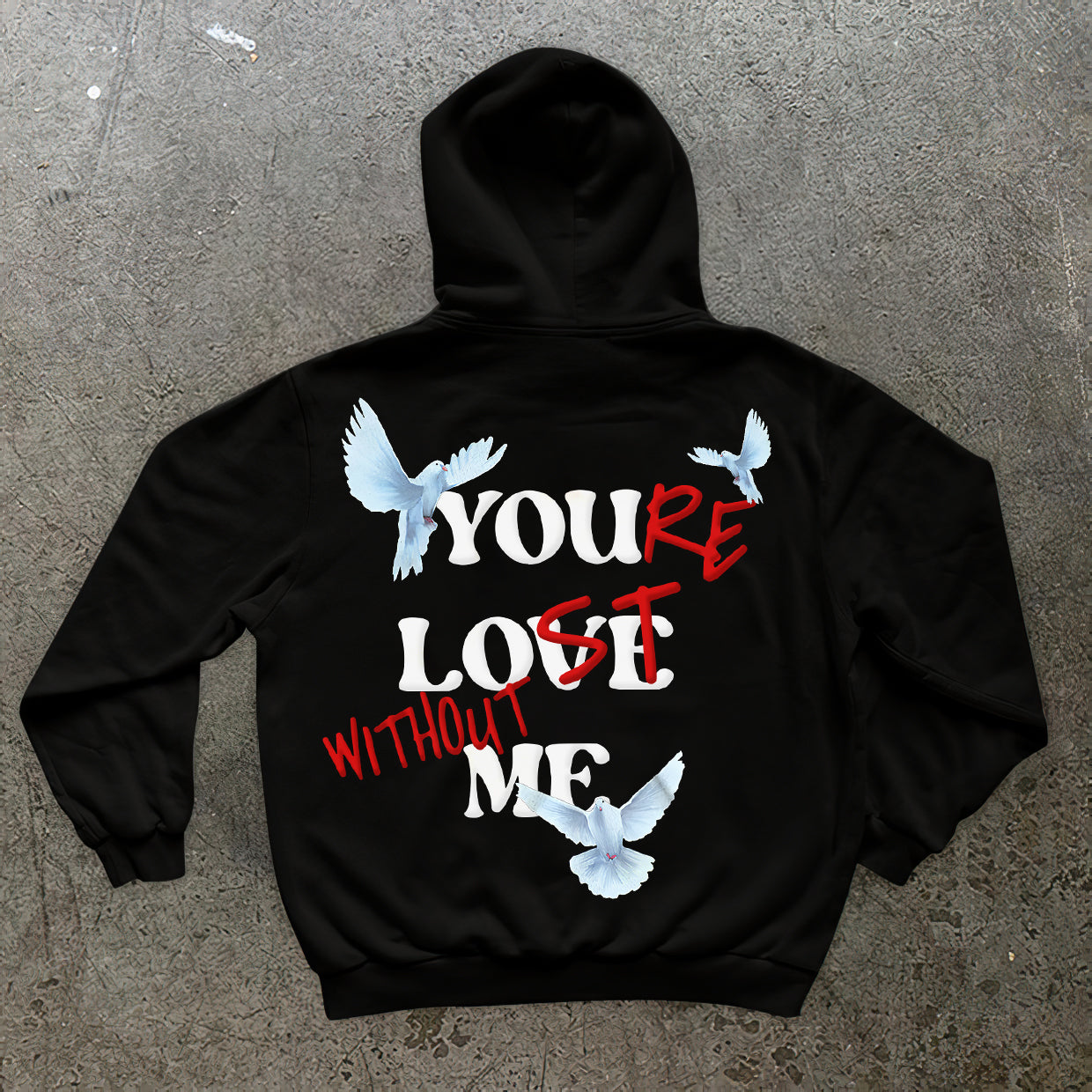 Vercoo You're Lost Without Me & Peace Dove Print Graphic Hoodie