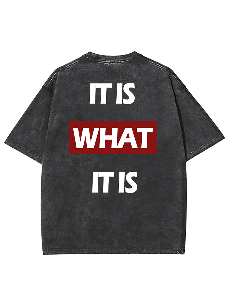 Vercoo Vintage It Is What It Is Letters Print Short Sleeve Acid Washed T-Shirt