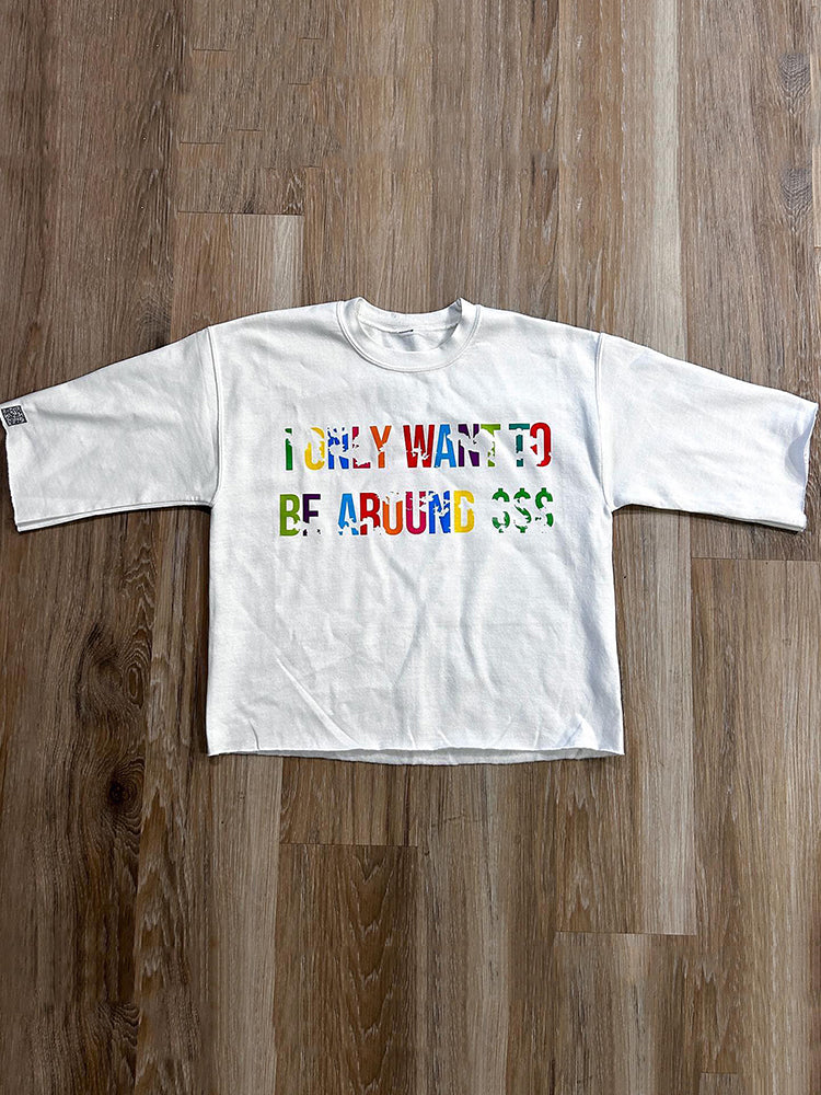 Men's I Only Want To Be Around Graphics Printed Cotton T-Shirt