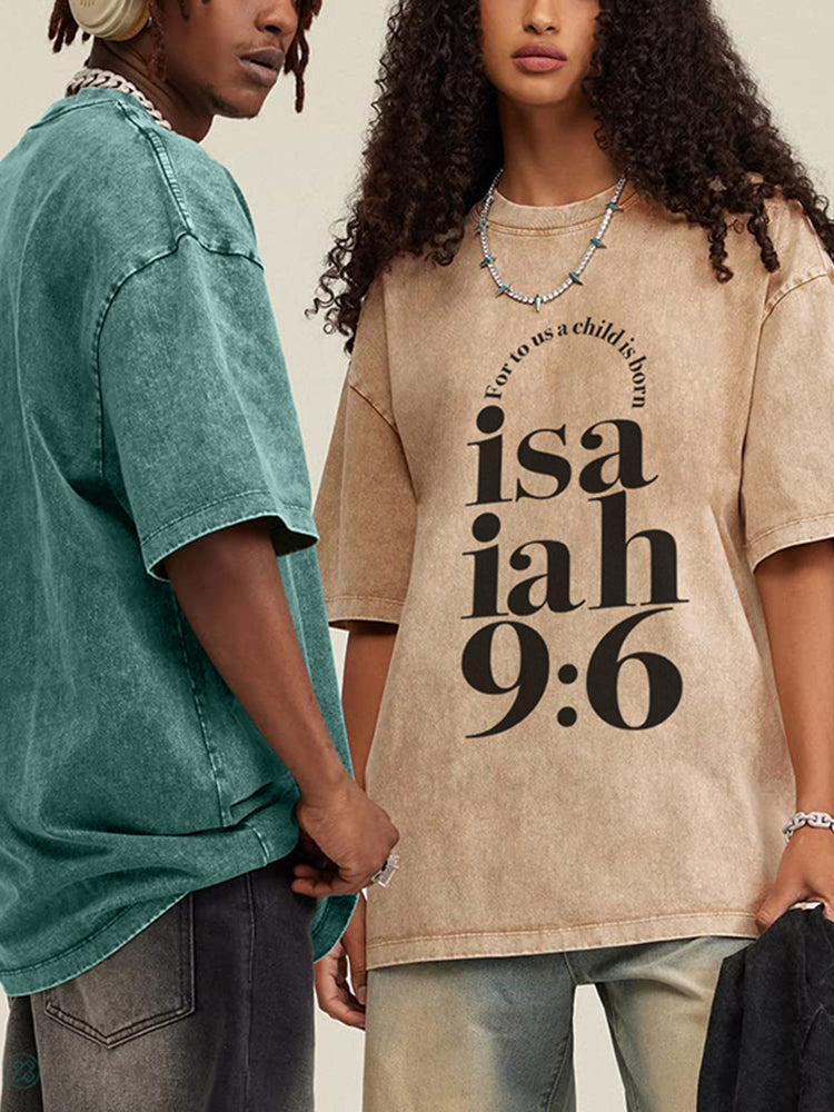 Isaiah 9 6 Unisex Washed T-Shirt