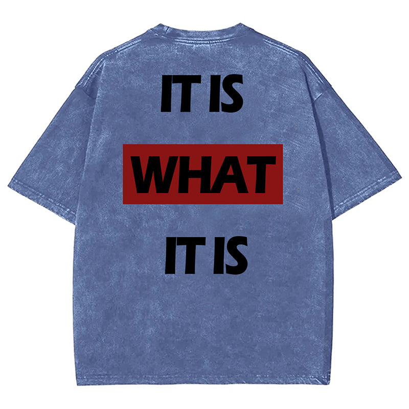 Vercoo Vintage It Is What It Is Letters Print Short Sleeve Acid Washed T-Shirt