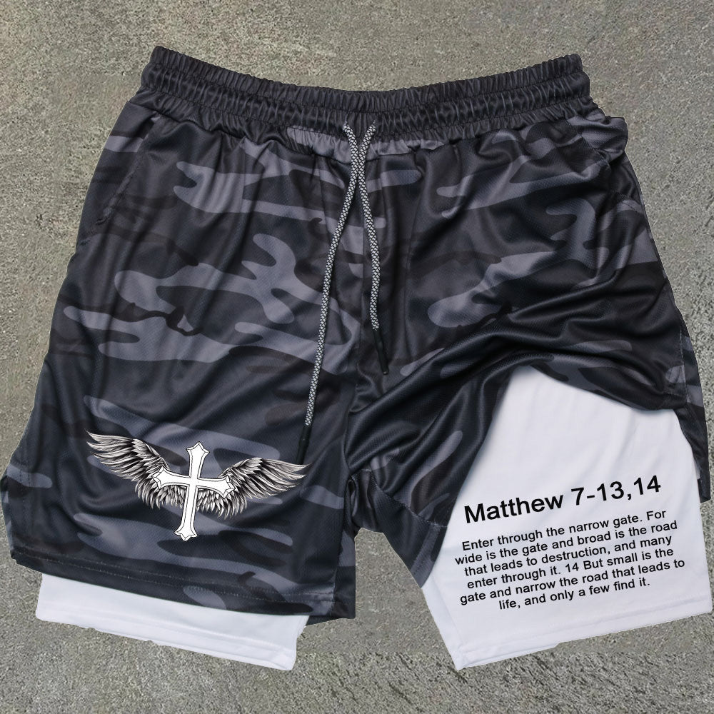 Matthew 7 13-14 Performance Camo Double Layer Quick Dry Gym Shorts