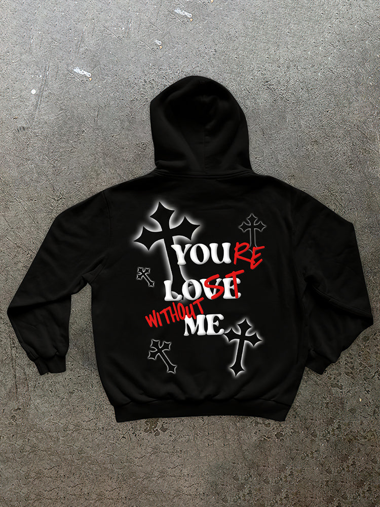 Faith Cross X You Re Lost Without Me Long Sleeve Fleece-Lined Hoodie