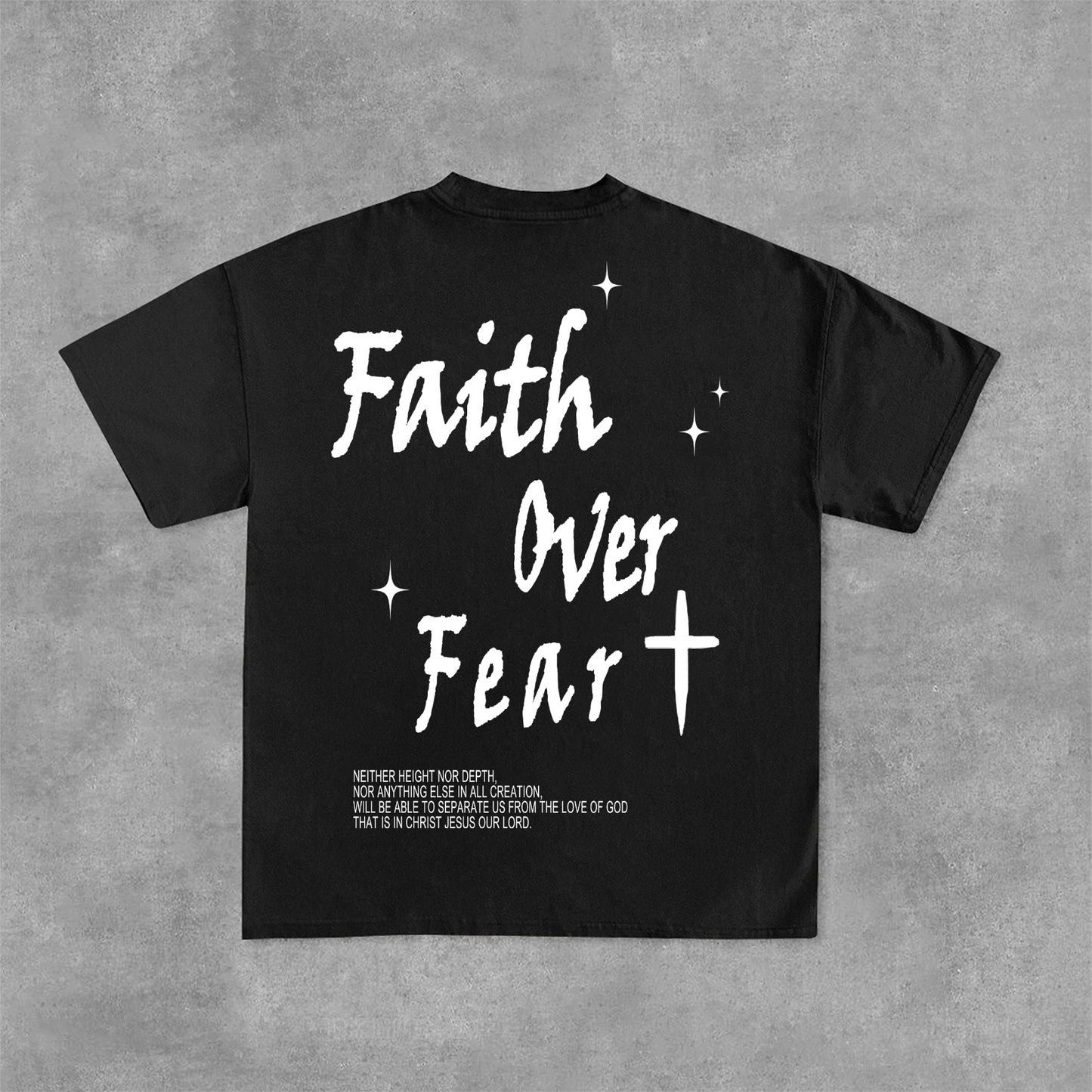 Faith Over Fear Bible Graphic Print Cotton T-Shirt