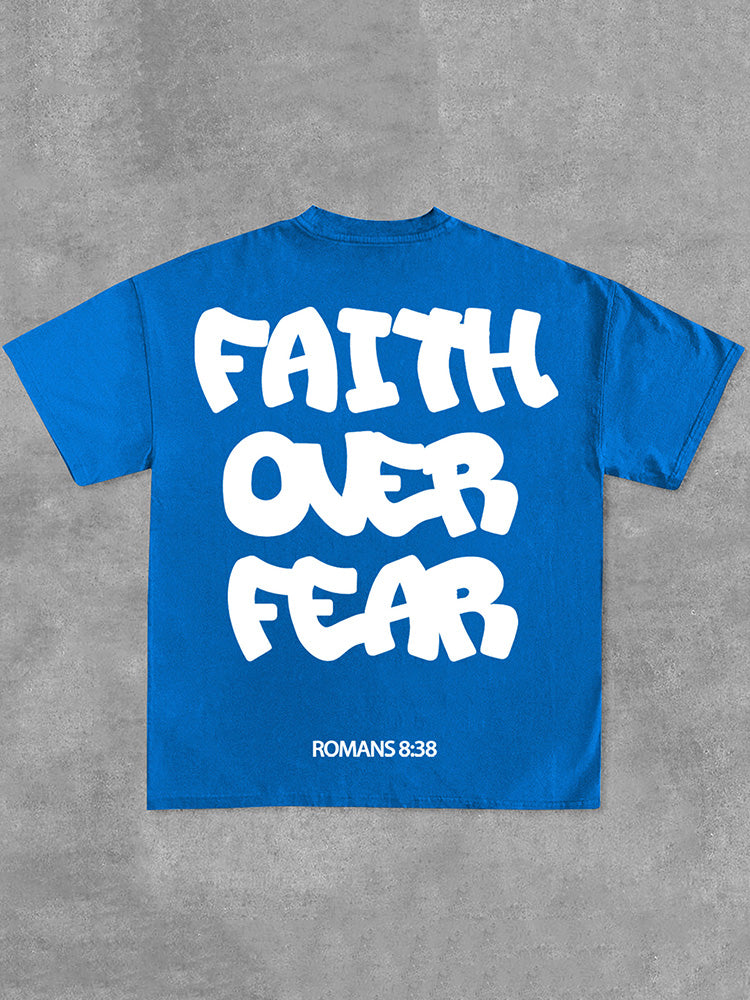 Faith Over Fear Romans 8 38 Graphic Print Cotton T-Shirt